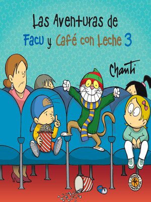 cover image of Las aventuras de Facu y Café con Leche 3